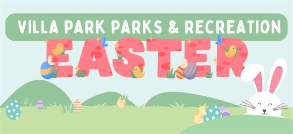 Banner that reads 'Easter Events' for Villa Park Parks & Recreation. 