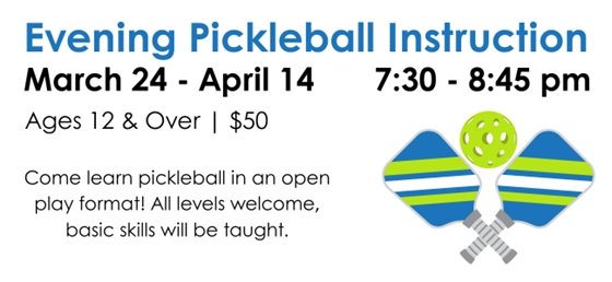 Evening Pickleball Instruction